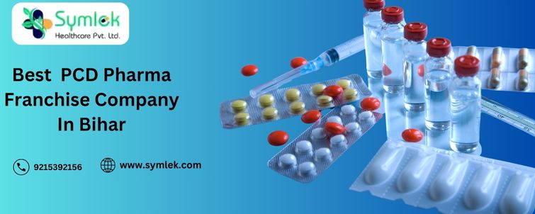 Best PCD Pharma Franchise Company in Bihar