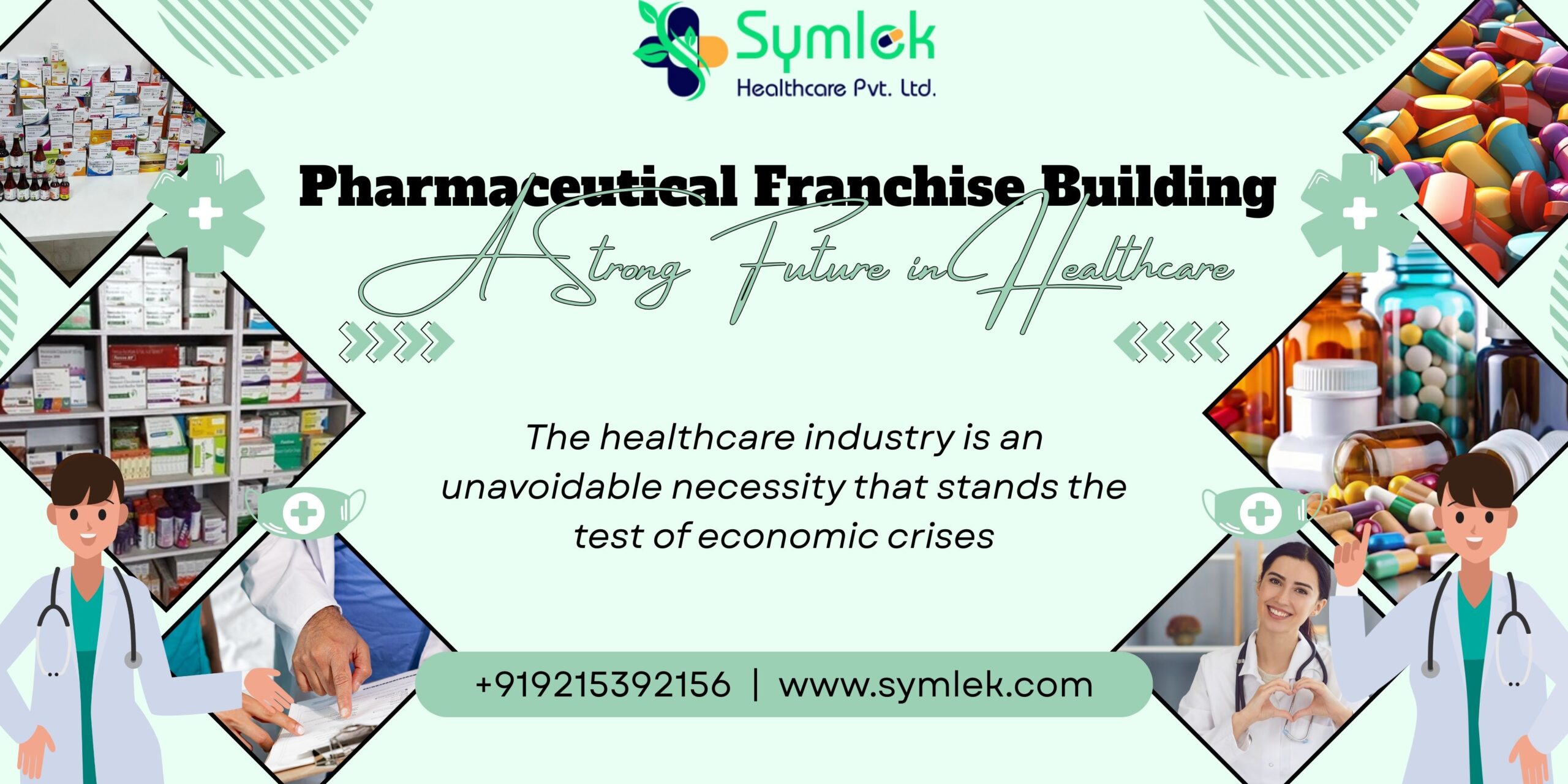 Pharmaceutical Franchise Building