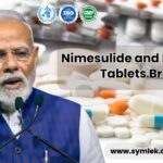Nimesulide and Paracetamol Tablets Brands in India